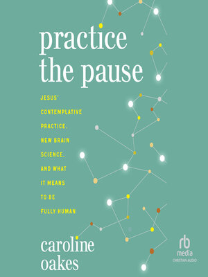 cover image of Practice the Pause